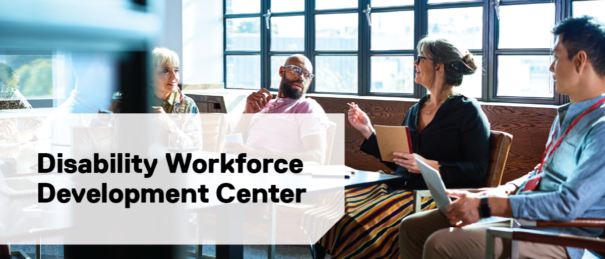 Disability Workforce Development Center - people taking a class