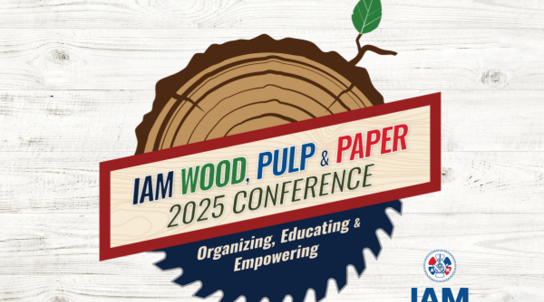 IAM Woodworkers Conference