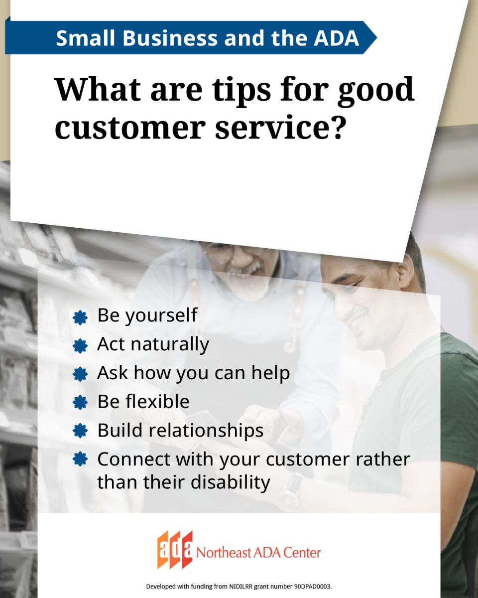 Social media banner with a background image of a shopkeeper assisting a shopper. The text says: Small business and the ADA.  What are tips for good customer service? Be yourself, act naturally, ask how you can help, be flexible, build relationships, connect with your customer rather than their disability.