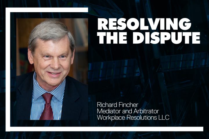 A black graphic with the image of Dick Fincher next to the words "Resolving the Dispute". His title is listed as Mediator and Arbitrator, Workplace Resolutions LLC.
