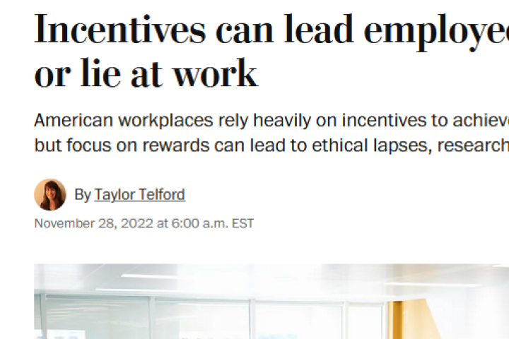 Headline reading "Incentives can lead employees to cheat or lie at work