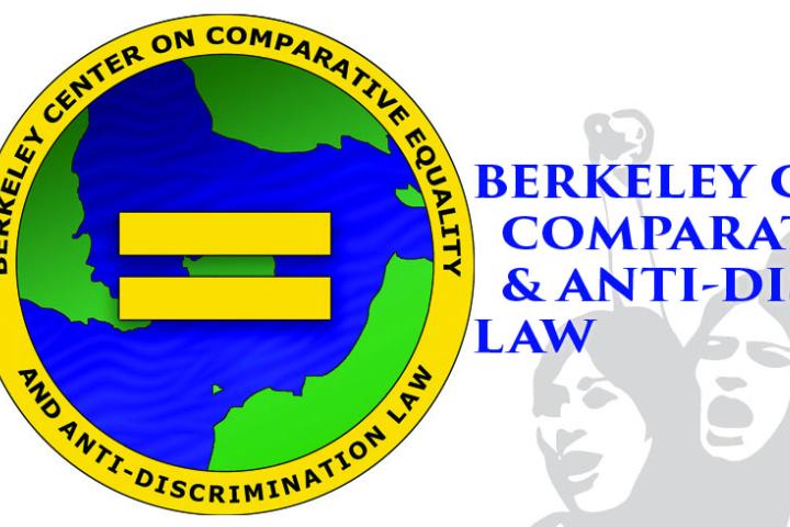 Berkeley Center on Comparative Equality and Anti-Discrimination Law
