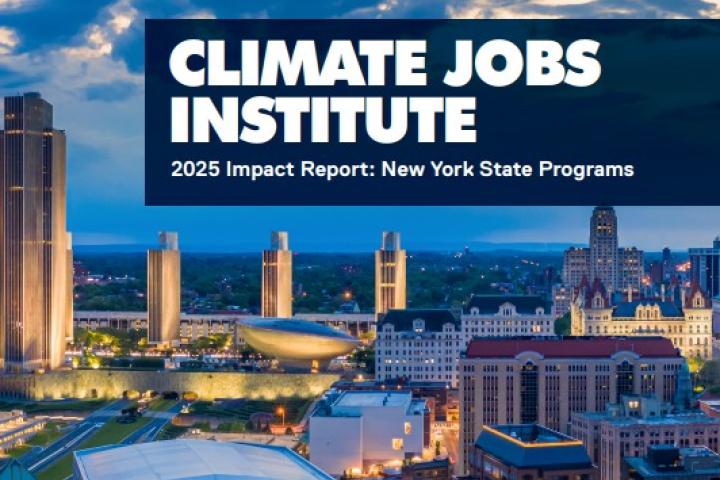 Cover image of the Climate Jobs Institute 2025 Impact Report New York State Programs